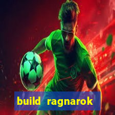 build ragnarok history reborn shadow